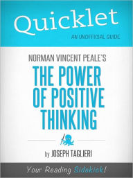 Title: Quicklet on Norman Vincent Peale's The Power of Positive Thinking, Author: Joseph Taglieri