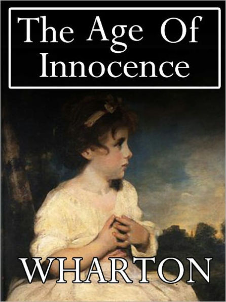 The Age of Innocence by Edith Wharton (Full Text)