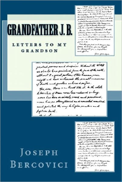Grandfather J. B.: Letters to My Grandson