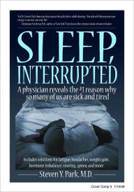 Title: Sleep, Interrupted, Author: Steven Park