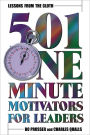Lessons From the Cloth: 501 One-Minute Motivators for Leaders