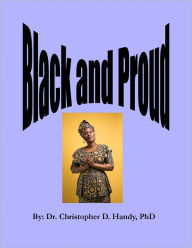 Title: Black and Proud, Author: Christopher Handy