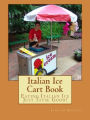 Italian Ice Cart Business