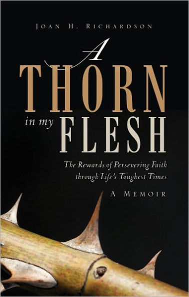 A Thorn in my Flesh