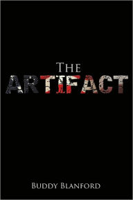 Title: The Artifact, Author: Buddy Blanford