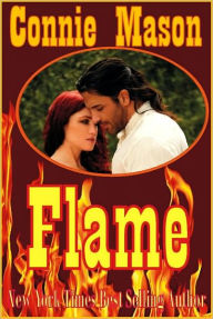 Title: Flame, Author: Connie Mason