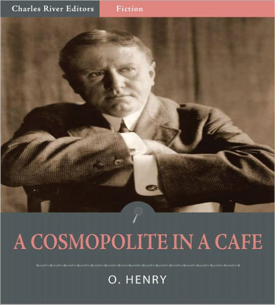 A Cosmopolite In A Cafe (Illustrated)