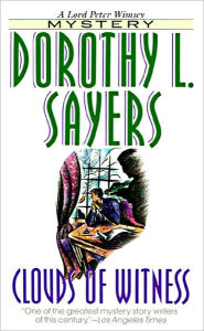 Title: Clouds of Witness, Author: Dorothy L. Sayers