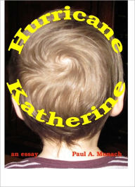 Title: Hurricane Katherine, Author: Paul Monach