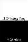 A Drinking Song