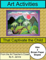 Title: Art Activities That Captivate the Child / Idea 2, Author: A. Janine