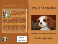 Title: Cavalier King Charles Dog Training & Behavior Book, Author: Steve Stephens