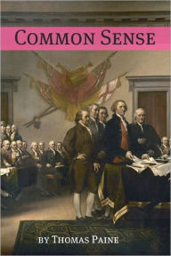 Title: Common Sense (Annotated), Author: Thomas Paine