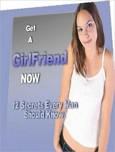 Best Relationships eBook - Get a Girl Friend Now - “one-size fits all” “techniques” and “seduction strategies”