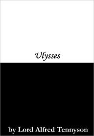 Title: Ulysses, Author: Alfred Lord Tennyson