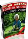 Your Vegetable Garden eBook – Neighbors Envy, Owners Pride - Vegetable Gardening For Beginners