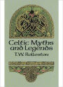 Celtic Myths and Legends - by T.W. Rolleston (Complete)