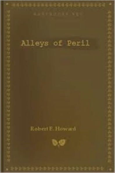 Alleys of Peril