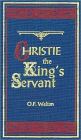 Christie The King's Servant