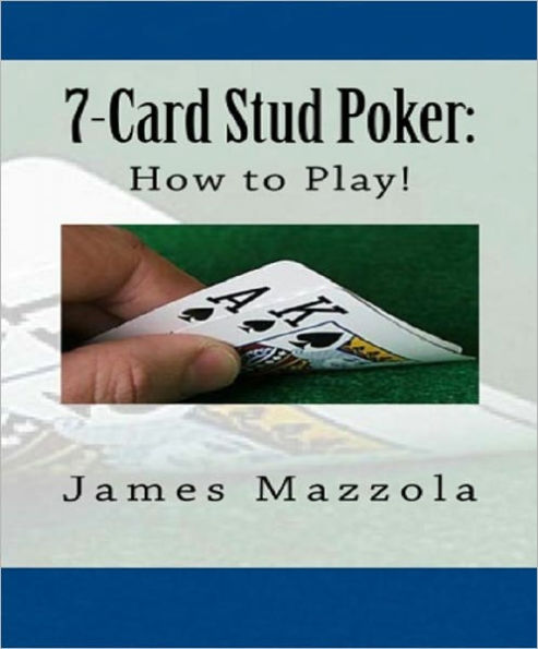 7-Card Stud Poker: Wie um zu spielen!