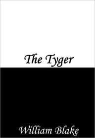 Title: The Tyger, Author: William Blake