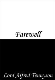 Title: Farewell, Author: Alfred Lord Tennyson