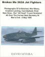Broken Me 262 Jet Fighters-(Part 1)