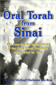 Title: Oral Torah from Sinai, Author: Michael Shelomo Bar Ron