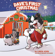 Title: DAVE'S FIRST CHRISTMAS, Author: Linda Horn