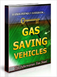 Title: Gas Saving Vehicles, Author: Joye Bridal