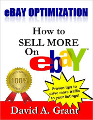 Title: eBay Optimization Tips & Tricks, Author: David Grant