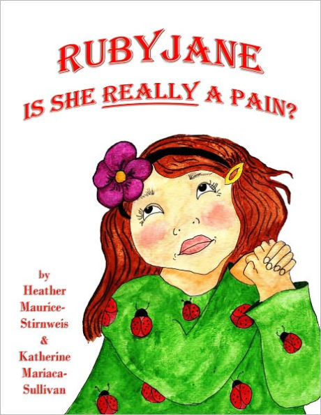 Ruby Jane - Is She REALLY a Pain?