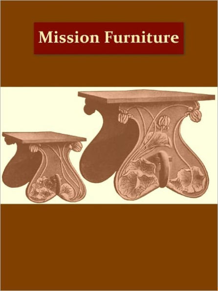 Mission Furniture, How To Make It, Part II [Illustrated]