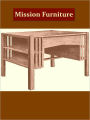 Mission Furniture, How To Make It, Part III [Illustrated]