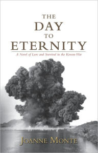 Title: The Day to Eternity, Author: Joanne Monte