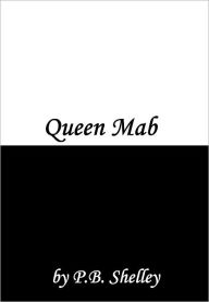 Title: Queen Mab, Author: P.B. Shelley
