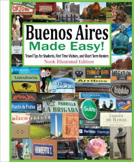 Title: Buenos Aires Made Easy (Nook Illustrated Edition), Author: Alfredo Candal