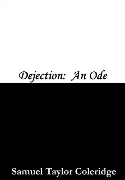 Dejection: An Ode