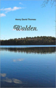 Title: Walden, Author: Henry David Thoreau