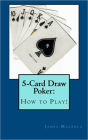 5-Card Draw Poker: Cómo jugar!