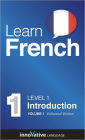 Learn French - Level 1: Introduction to: Volume 1: (Enhanced Version) with Audio