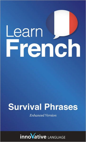 Learn French - Survival Phrases: (Enhanced Version) with Audio by ...