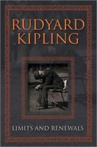 Title: Limits and Renewals, Author: Rudyard Kipling