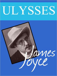 Title: Ulysses: James Joyce (Original Version, 1922), Author: James Joyce