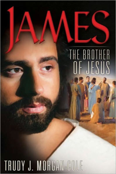 James, The Brother of Jesus