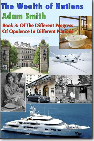 The Wealth of Nations – Book 3