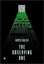 The Observing One