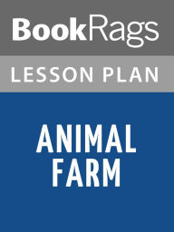 Title: Animal Farm Lesson Plans, Author: BookRags