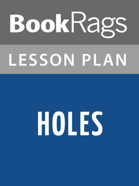 Holes Lesson Plans