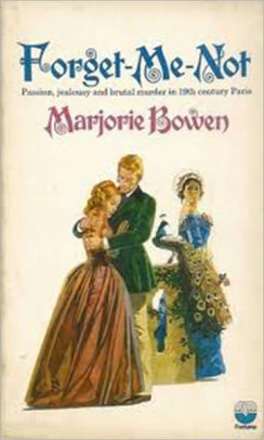 Forget-Me-Not by Marjorie Bowen | NOOK Book (eBook ...